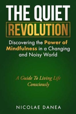  Quiet Revolution: Discovering the Power Within You -  A Journey Through Self-Discovery and the Echoes of Ancient Wisdom